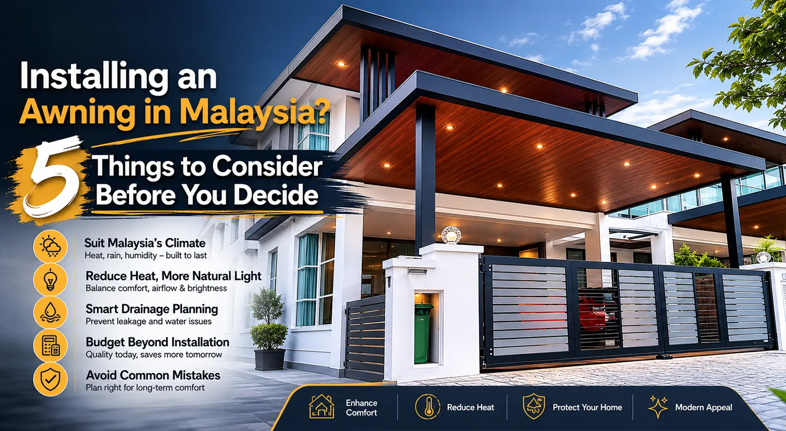 Installing an Awning in Malaysia? 5 Things to Consider Before You Decide